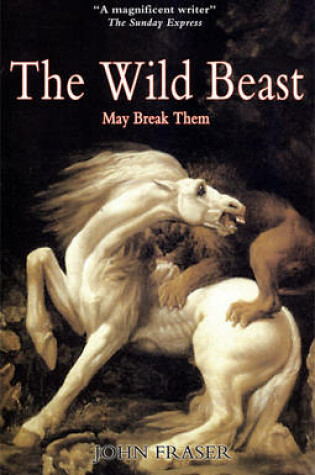 Cover of The Wild Beast May Break Them
