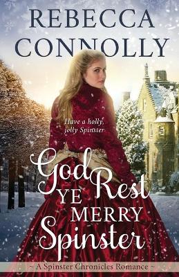 Book cover for God Rest Ye Merry Spinster