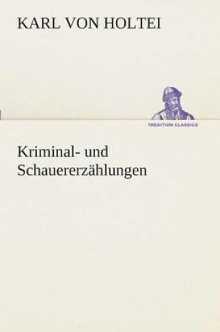 Cover of Kriminal- und Schauererzählungen