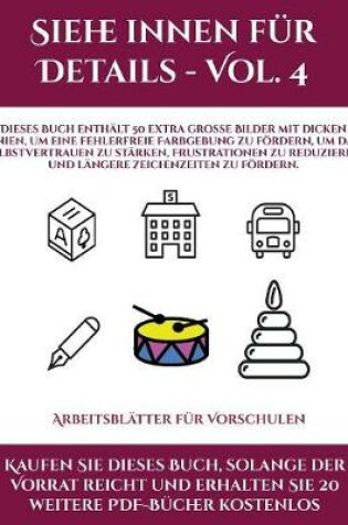 Cover of Arbeitsblatter fur Vorschulen (Siehe innen fur Details - Vol. 4)