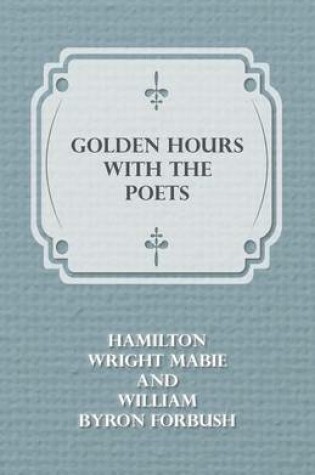 Cover of Golden Hours with the Poets