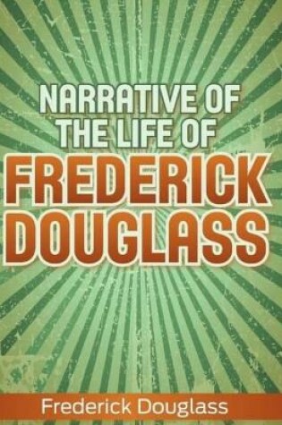 Cover of Narrative of the Life of Frederick Douglass