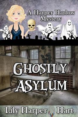 Book cover for Ghostly Asylum