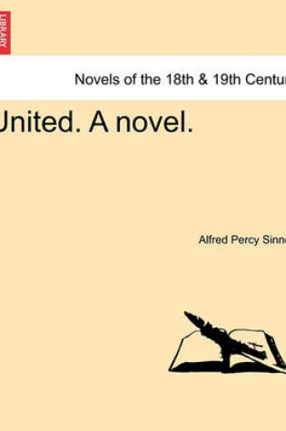 Cover of United. a Novel. Vol. II