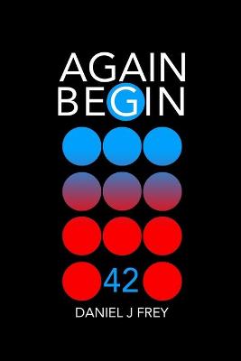 Book cover for Again Begin 42