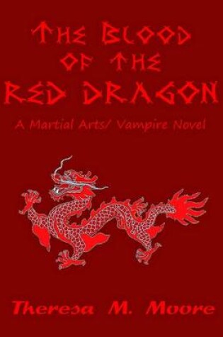 Cover of The Blood of the Red Dragon