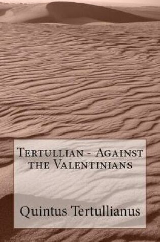 Cover of Against the Valentinians