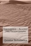 Book cover for Against the Valentinians