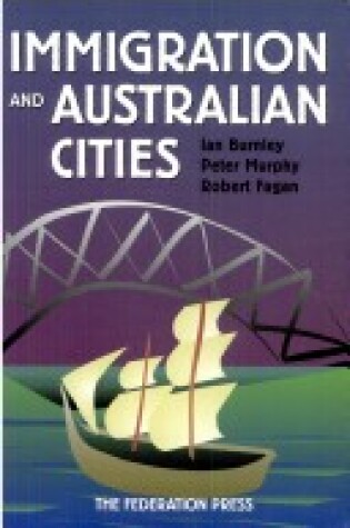 Cover of Immigration and Australian Cities