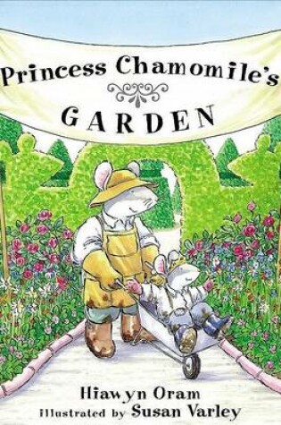 Cover of Princess Chamomile's Garden