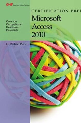 Cover of Certification Prep Microsoft Access 2007