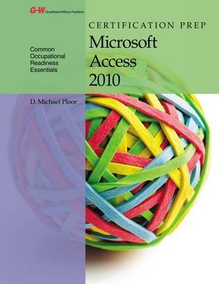 Book cover for Certification Prep Microsoft Access 2007