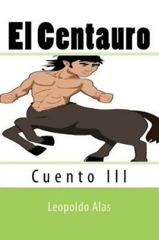Cover of El Centauro