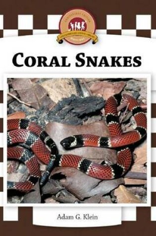 Cover of Coral Snakes