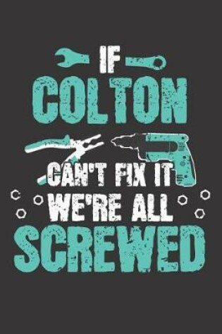 Cover of If COLTON Can't Fix It