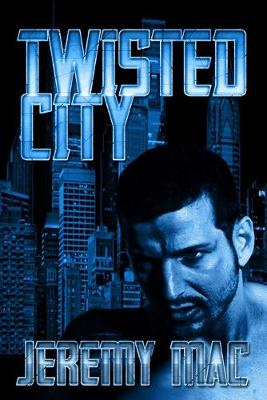 Book cover for Twisted City