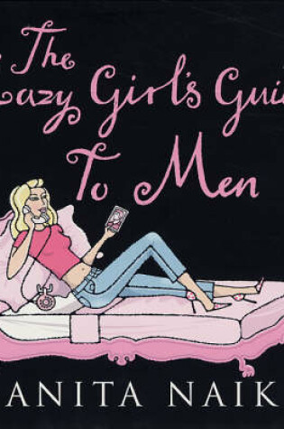 Cover of The Lazy Girl's Guide to Men