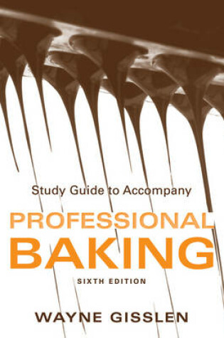 Cover of Study Guide to accompany Professional Baking, 6e