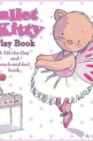 Cover of Ballet Kitty Play Book