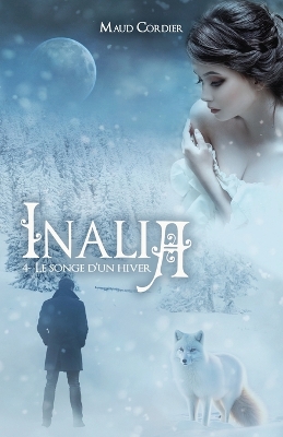 Cover of INALIA, Le songe d'un hiver, T4