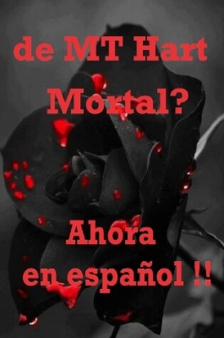 Cover of ¿Mortal?