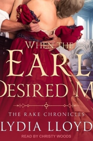 Cover of When the Earl Desired Me