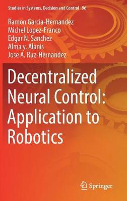 Book cover for Decentralized Neural Control: Application to Robotics