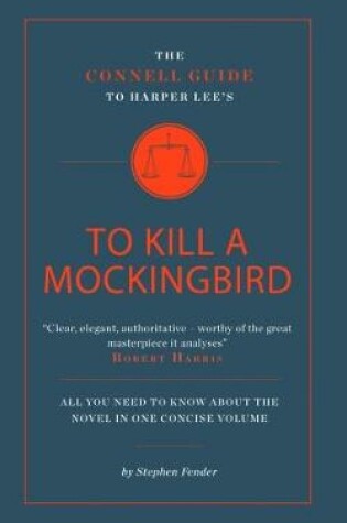 Cover of The Connell Guide To Harper Lee's To Kill a Mockingbird