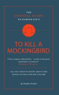Book cover for The Connell Guide To Harper Lee's To Kill a Mockingbird
