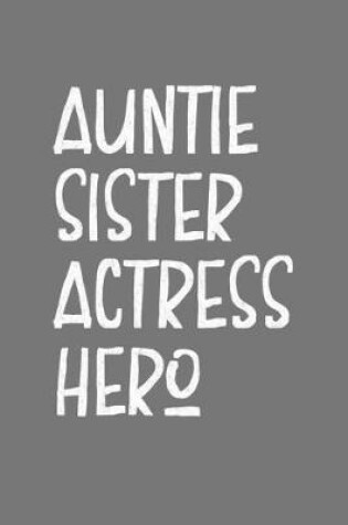 Cover of Aunt Sister Actress Hero
