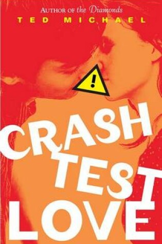 Crash Test Love