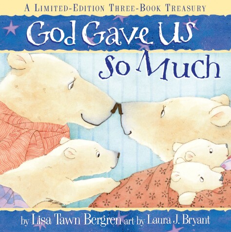 Book cover for God Gave Us so Much Three-Book Treasury