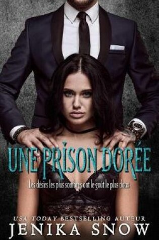Cover of Une Prison Dorée