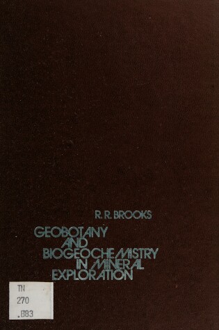 Cover of Geobotany and Biogeochemistry in Mineral Exploration