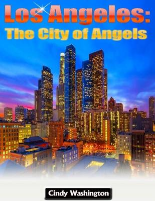 Book cover for Los Angeles: The City of Angels