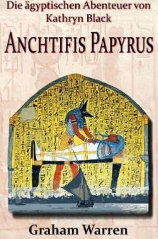 Cover of Anchtifis Papyrus