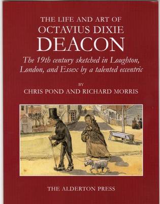 Book cover for The Life and Art of Octavius Dixie Deacon