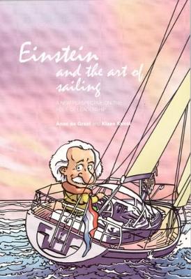 Book cover for Einstein And The Art Of Sailing - A New Perspective On The Art Of Leadership
