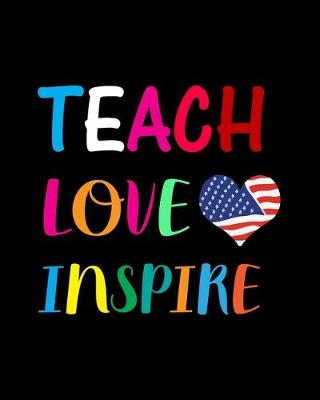 Book cover for Teach Love Inspire