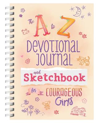 Book cover for A to Z Devotional Journal and Sketchbook for Courageous Girls