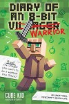 Book cover for Diary of an 8-Bit Warrior