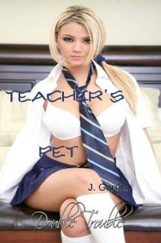 Cover of Teacher's Pet: Double Trouble
