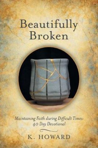 Cover of Beautifully Broken