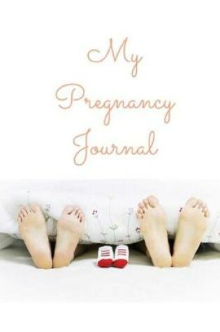 Cover of My Pregnancy Journal