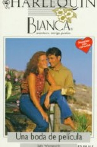 Cover of Una Boda de Pelicula/Marriage by Arrangement