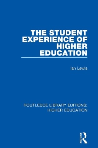 Cover of The Student Experience of Higher Education