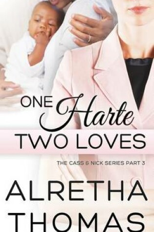 Cover of One Harte Two Loves