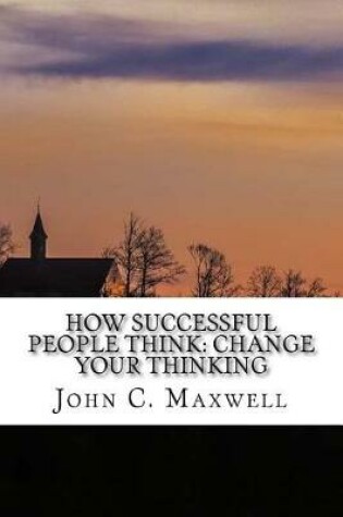 Cover of How Successful People Think