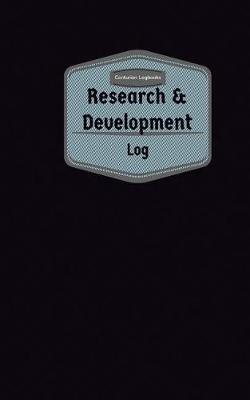 Book cover for Research & Development Log (Logbook, Journal - 96 pages, 5 x 8 inches)