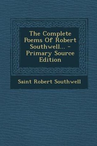 Cover of The Complete Poems of Robert Southwell...